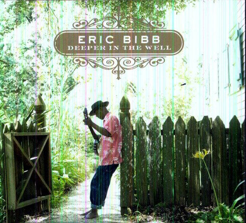 Bibb, Eric: Deeper in the Well