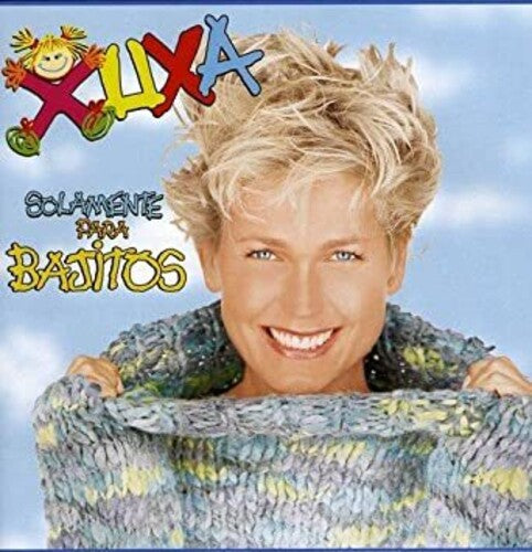 Xuxa: Xuxa Solamente Para Bajitos