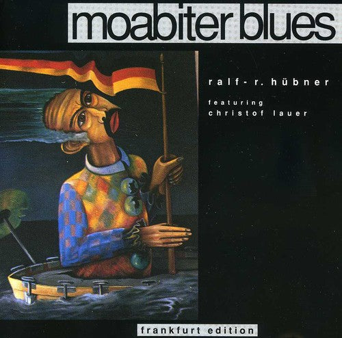 Huebner, Ralf R.: Moabiter Blues