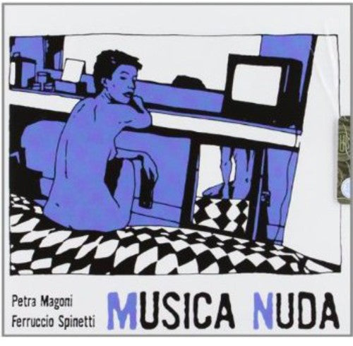 Magoni / Spinetti: Musica Nuda 1