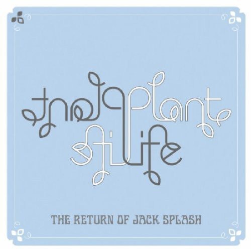 Plant Life: Return of Jack Splash