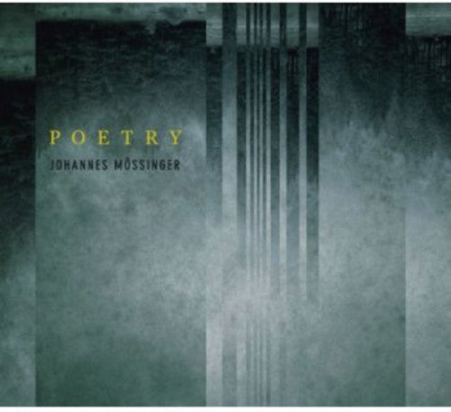 Moessinger, Johannes: Poetry