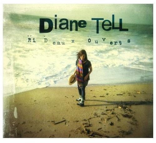 Tell, Diane: Rideaux Ouverts