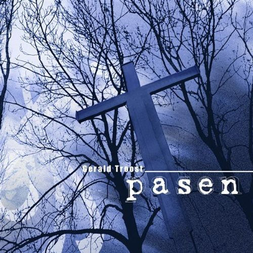 Troost, Gerald: Pasen