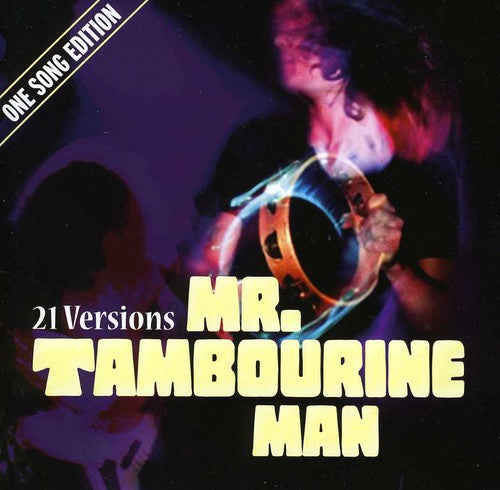 21 Versions Mr.Tambourine Man One Song Edition: 21 Versions Mr.Tambourine Man One Song Edition