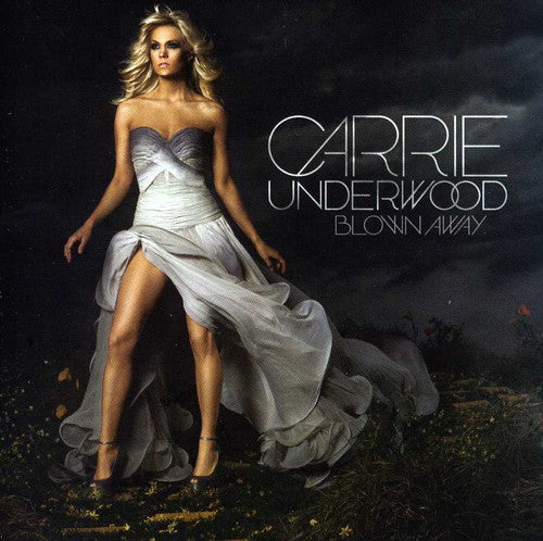 Underwood, Carrie: Blown Away