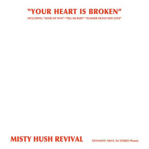 Misty Hush Revival: Your Heart Is Broken [Remastered] [Reissue]