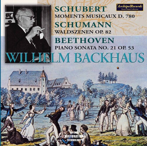 Schubert / Schumann / Beethoven / Backhaus: Moments Musicaux