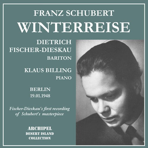 Schubert / Dieskau: Winterreise