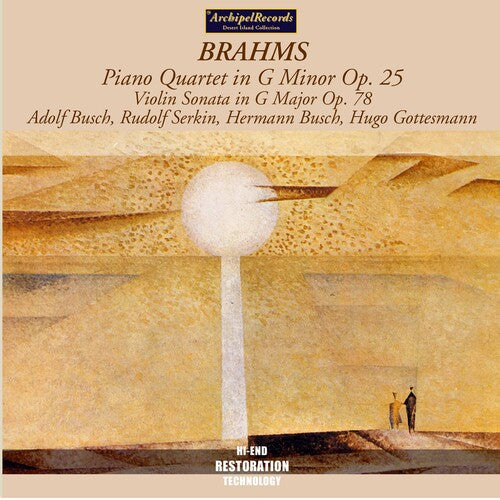 Brahms / Serking / Busch / Gottesmann: Piano Quartet G minor / Violin Sonata G Major