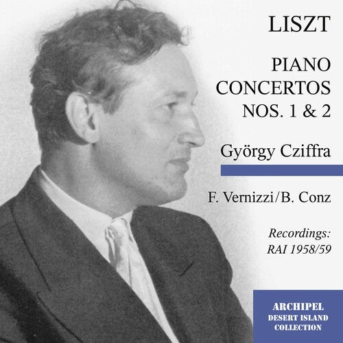 Liszt / Cziffra / Vernizzi / Conz: Piano Concerto