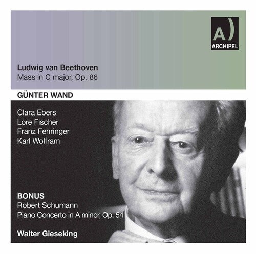 Beethoven / Schumann / Kro / Wand: Mass in C Major / Piano Concerto in a Major