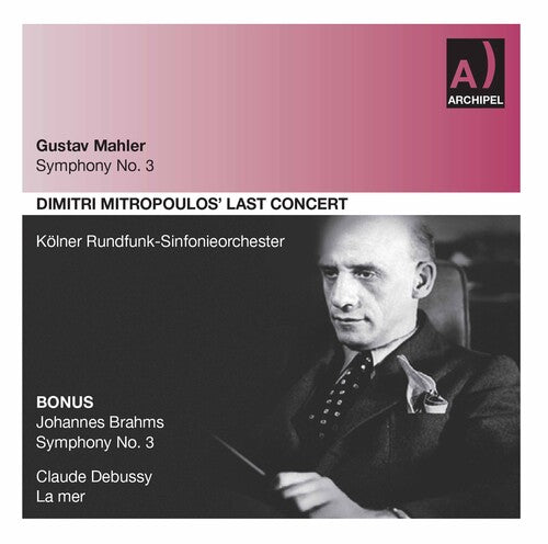 Mahler / West / Cgro / Mitropolous: Symphony 3