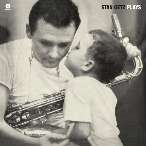 Getz, Stan: Stan Getz Plays