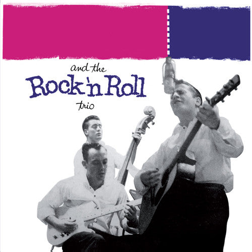 Burnette, Johnny: Johnny Burnette & Rock N Roll Trio / Dreamin