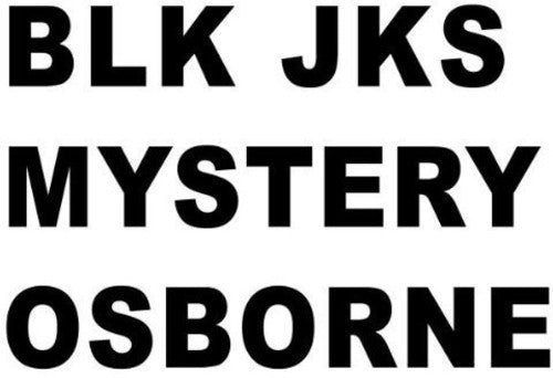 BLK JKS: Mystery (Osborne Remix)
