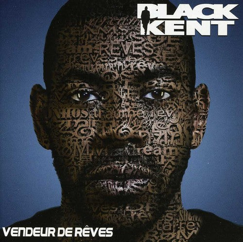 Kent, Black: Vendeur de Reves