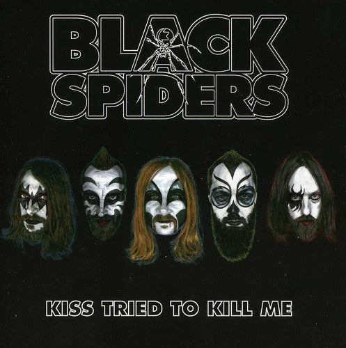 Black Spiders: Kiss Tried Tokill Me EP