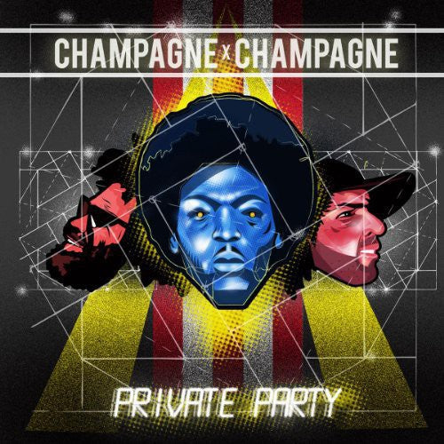 Champagne Champagne: Private Party