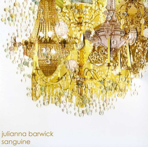 Barwick, Julianna: Sanguine