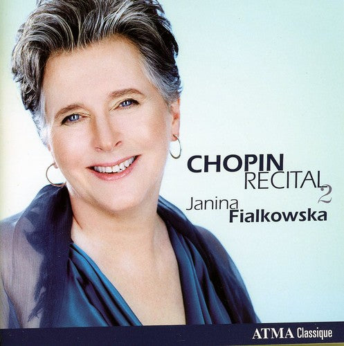 Chopin / Fialkowska: Chopin Recital 2