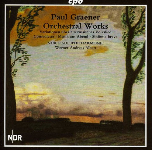 Graener / Ndr Radiophilharmonie / Albert: Orchestral Works 1