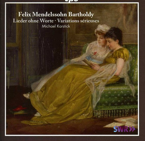 Bartholdy / Korstick: Lieder Ohne Worte