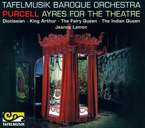 Purcell / Tafelmusik Baroqeu Orchestra / Lamon: Ayres for the Theatre