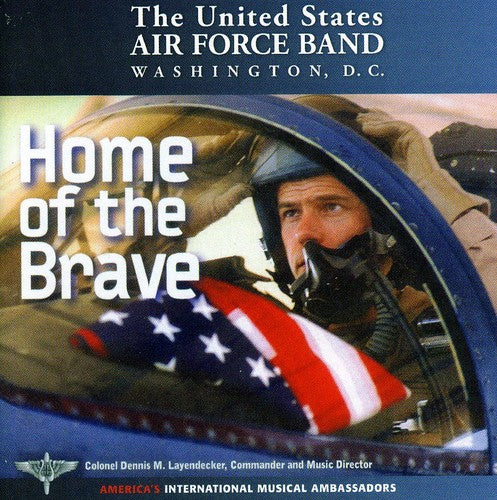 Thurston / Berlin / Rodgers / Us Air Force Band: Home of the Brave