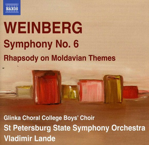 Weinberg / st Petersburg State So / Lande: Symphony No. 6 & Rhapsody on Moldavian Themes