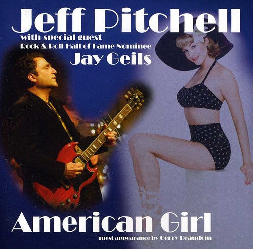 Pitchell, Jeff: American Girl