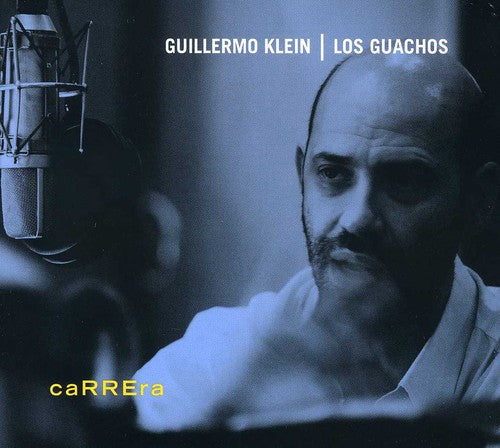 Klein, Guillermo & Guachos: Carrera