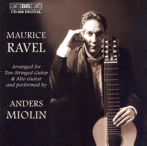 Ravel / Molin: Arrangements for Ten-Stringed Guitar & Alto Guitar