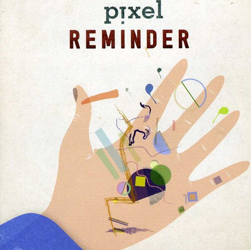 Pixel: Reminder