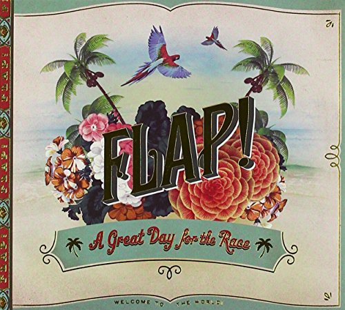 Flap!: Good Day for the Race a