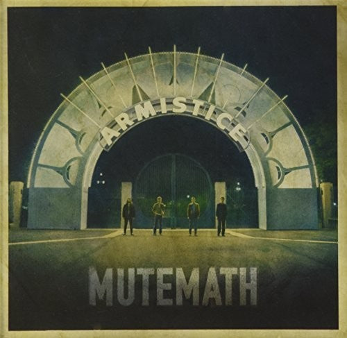 MUTEMATH: Armistice