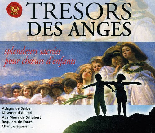 Choir of Trinity College Cambridge: Tresors Des Anges