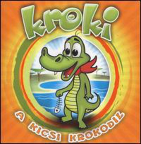 Kroki: Kroki a Kicsi Krokodil