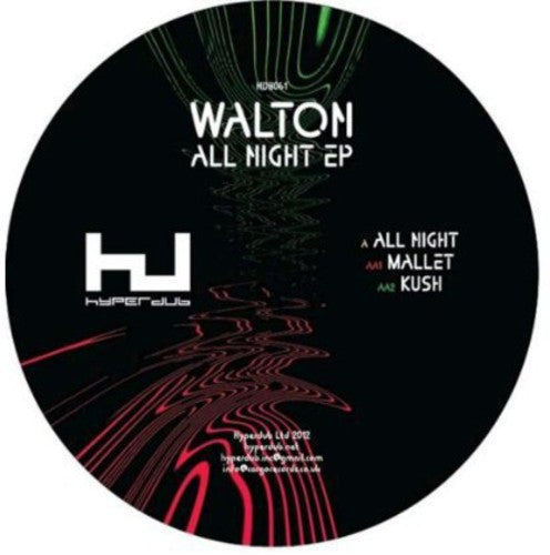 Walton: All Night EP