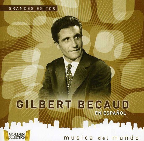 Becaud, Gilbert: Grandes Exitos en Espanol