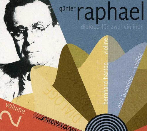 Raphael / Hartog / Brandner Duo / Brandner: Edition 2: Dialogues for Two Violins