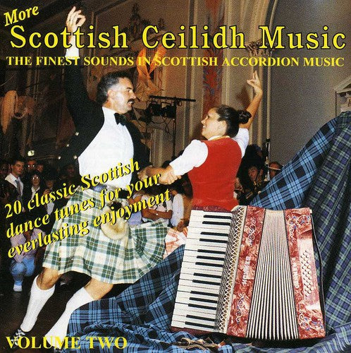 More Scottish Ceilidh Music / Various: More Scottish Ceilidh Music