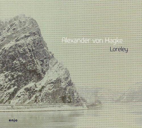 Hagke, Alexander Von: Loreley