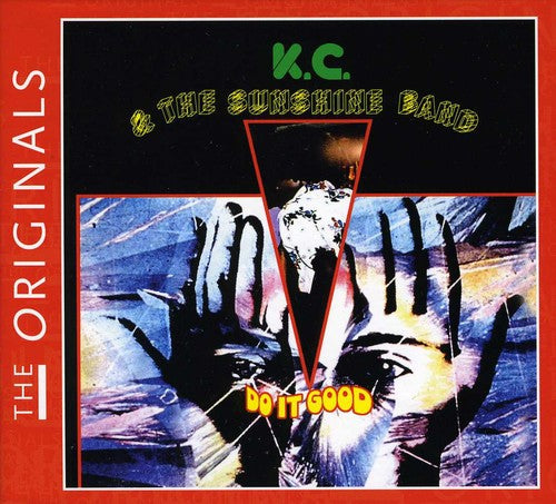K.C. & Sunshine Band: Do It Good (Originals)