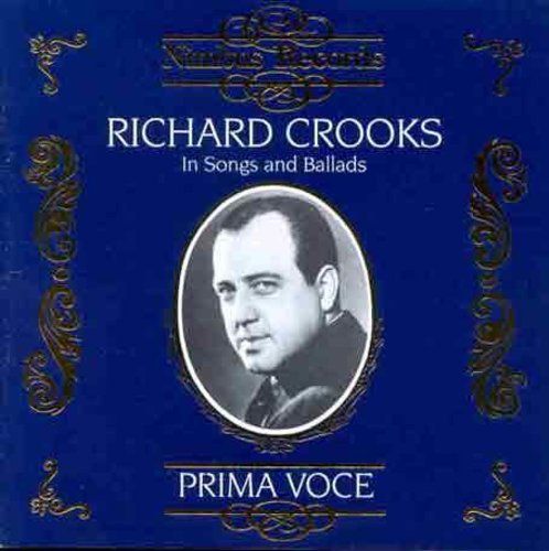 Crooks, Richard: In Songs & Ballads