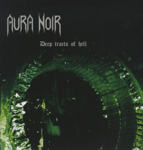 Aura Noir: Deep Tracts of Hell