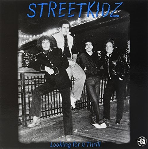 Streetkidz: Looking for a Thrill