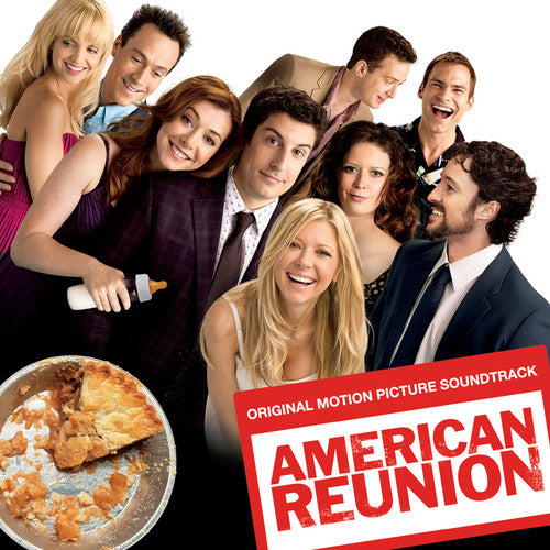 American Reunion / O.S.T.: American Reunion (Original Soundtrack)