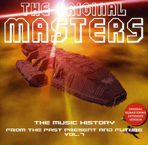 Original Masters Music History From the Past Prese: Vol. 7-Original Masters Music History from the Pas