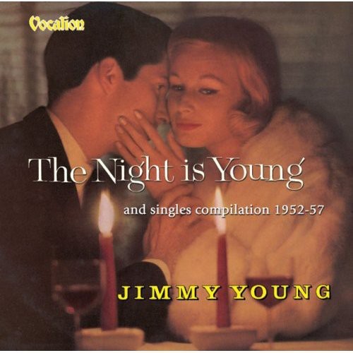 Young, Jimmy: Night Is Young/Singles 1952-57